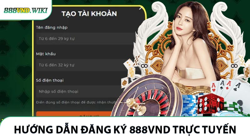 Hướng dẫn đăng ký 888VND trực tuyến