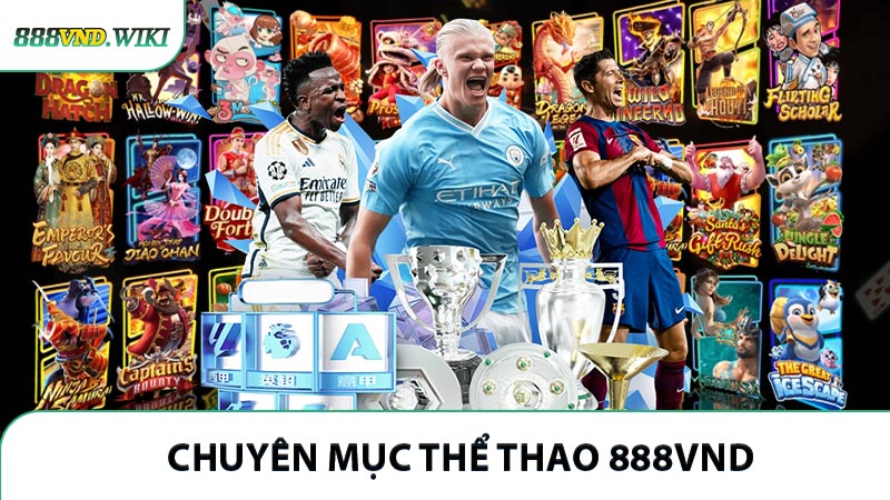 Chuyên mục thể thao 888VND